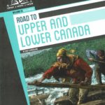Road to Upper and Lower Canada